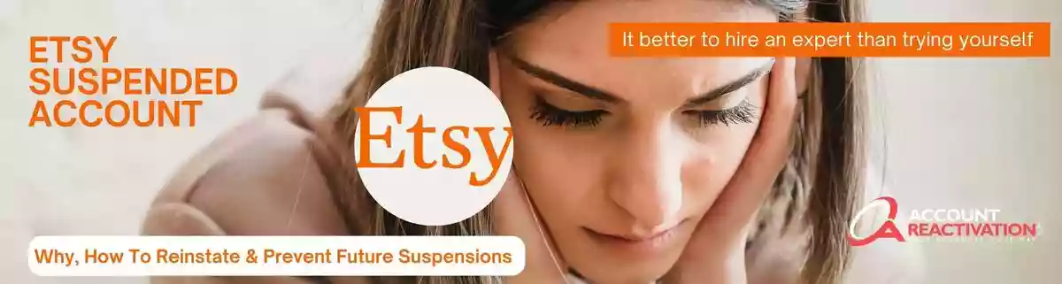 Read more about the article Understanding The 14 Reasons Of Etsy Suspended Account & How To Reinstate